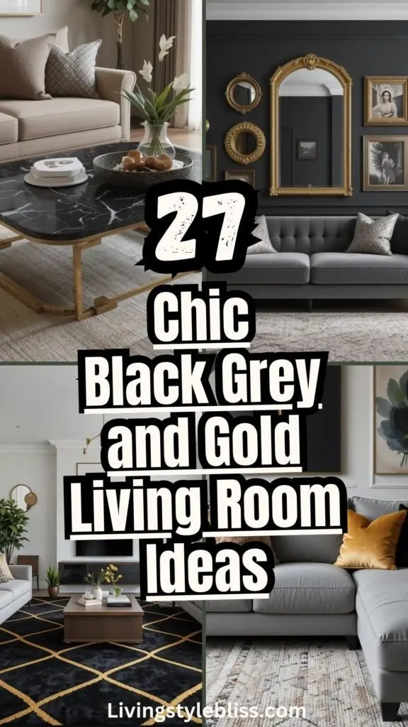 Black Grey and Gold Living Room Ideas