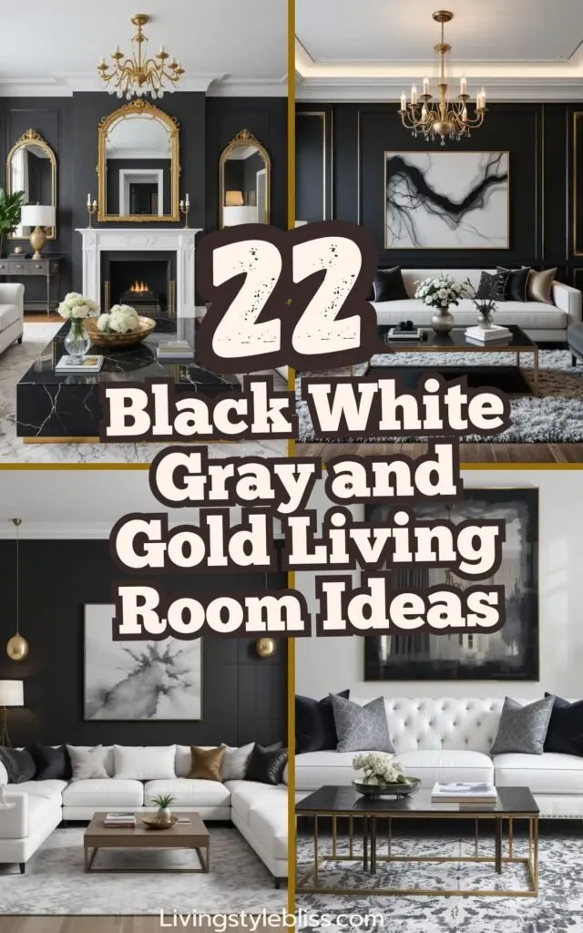 Black White Gray and Gold Living Room Ideas