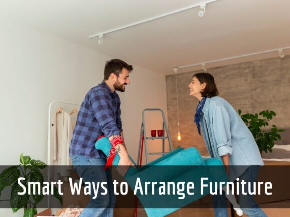 Smart Ways to Arrange Furniture